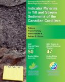 Indicator Minerals in Till and Stream Sediments of the Canadian Cordillera