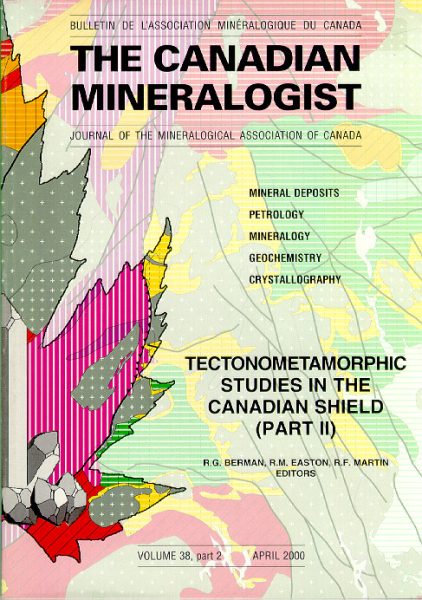 Tectonometamorphic Studies in the Canadian Shield (parts II) - The Canadian Mineralogist Volume 38 part 2